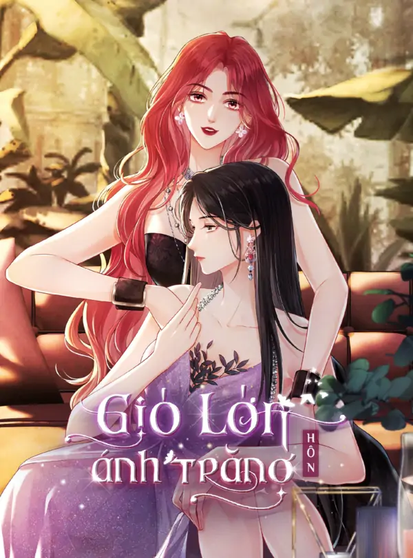 Gió lớn hôn ánh trăng (Bilibili Official)